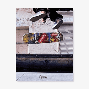 Книга Supreme: Downtown New York Skate Culture (Rizzoli)